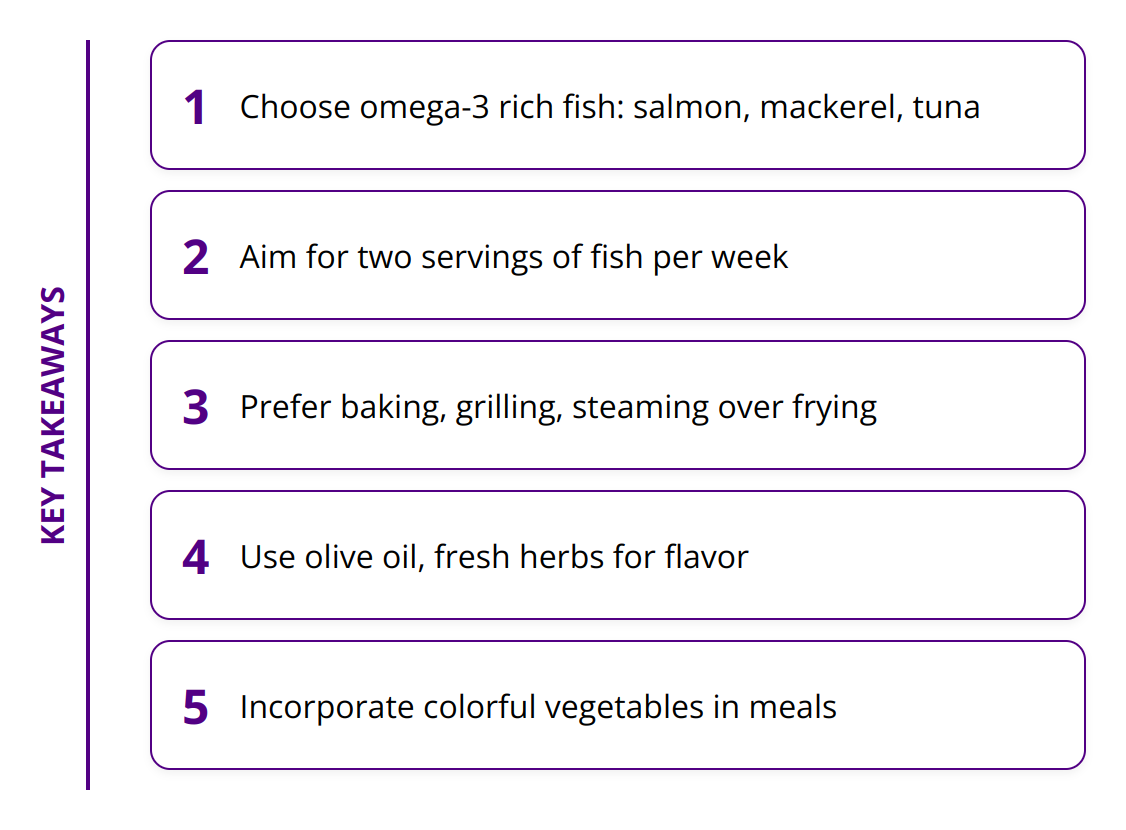 Key Takeaways - Why Heart-Healthy Fish Recipes Are Important